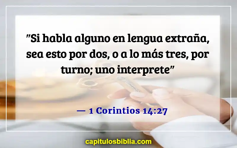 Versículos de la Biblia sobre el orden en la iglesia (1 Corintios 14:27)