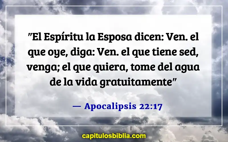 Versículos de la Biblia sobre la Salvación Eterna (Apocalipsis 22:17)