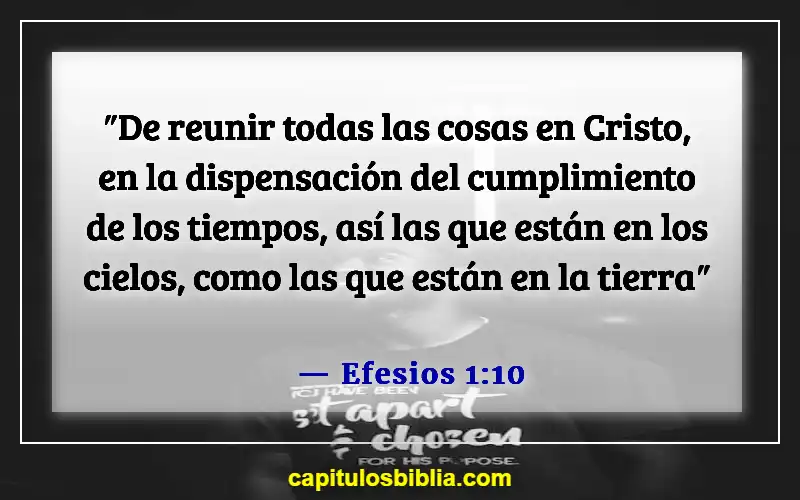 Versículos de la Biblia sobre el regreso de Cristo (Efesios 1:10)