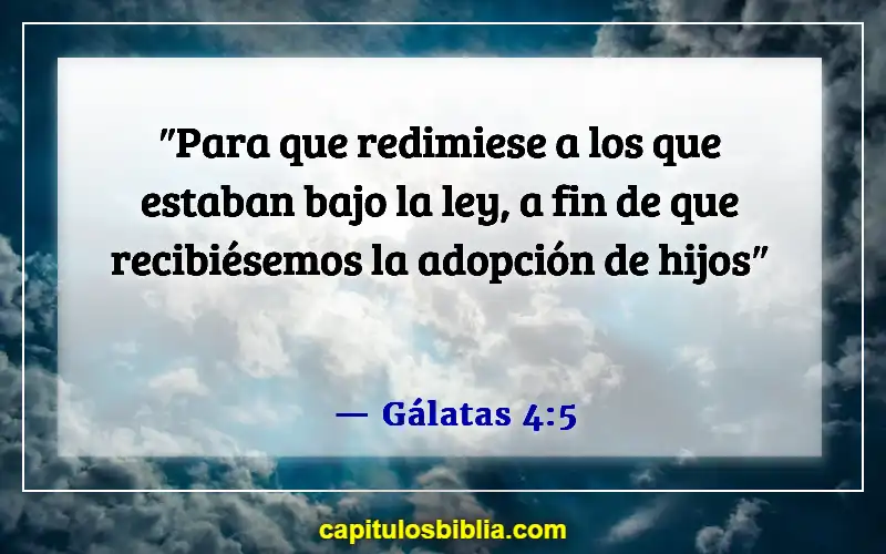 Versículos bíblicos sobre la justificación por la fe (Gálatas 4:5)
