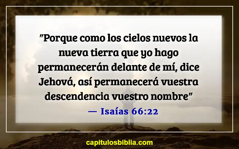 Versículos de la Biblia sobre la Nueva Creación (Isaías 66:22)