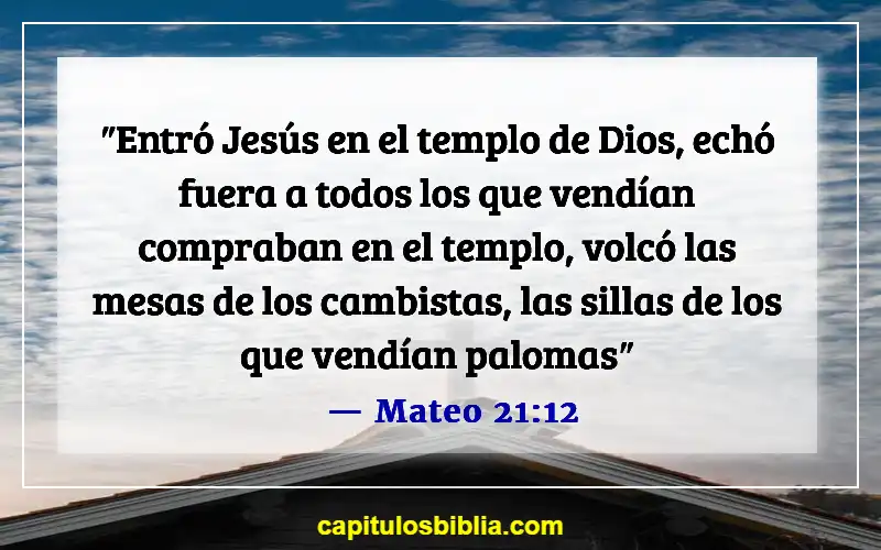 Versículos bíblicos sobre el Domingo de Ramos (Mateo 21:12)